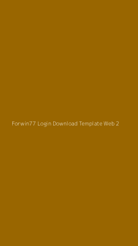 Tampilan Antarmuka Aplikasi Forwin77 Login Download Template Web - 2