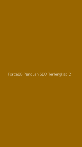 Tampilan Antarmuka Aplikasi Forza88 Panduan Seo Terlengkap - 2