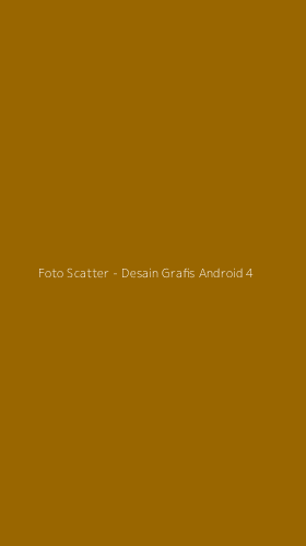 Tampilan Antarmuka Aplikasi Foto Scatter - Desain Grafis Android - 4