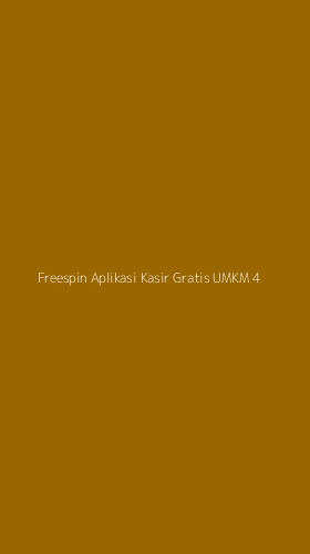 Tampilan Antarmuka Aplikasi Freespin Aplikasi Kasir Gratis Umkm - 4