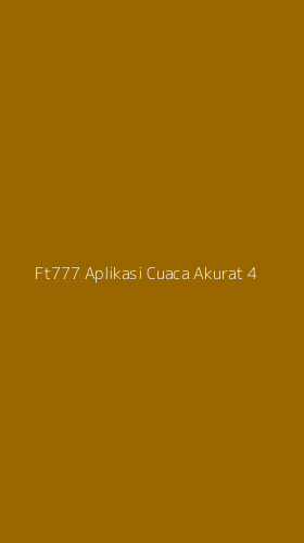 Tampilan Antarmuka Aplikasi Ft777 Aplikasi Cuaca Akurat - 4