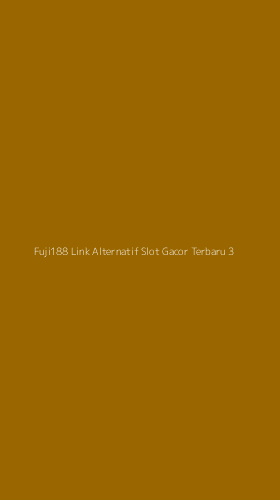 Tampilan Antarmuka Aplikasi Fuji188 Link Alternatif Slot Gacor Terbaru - 3