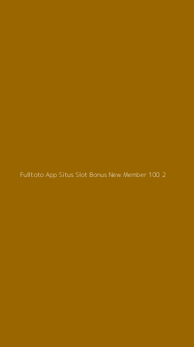 Tampilan Antarmuka Aplikasi Fulltoto App Situs Slot Bonus New Member 100 - 2