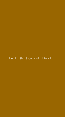 Tampilan Antarmuka Aplikasi Fun Link Slot Gacor Hari Ini Resmi - 4