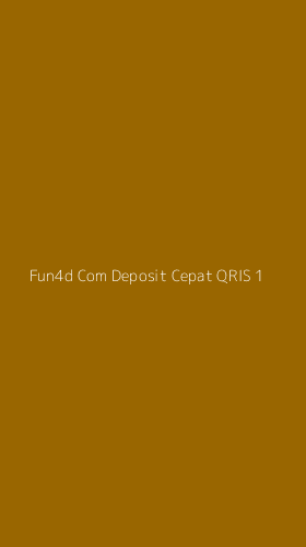 Tampilan Antarmuka Aplikasi Fun4d Com Deposit Cepat Qris - 1
