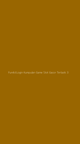 Tampilan Antarmuka Aplikasi Fun4d Login Kumpulan Game Slot Gacor Terbaik - 3