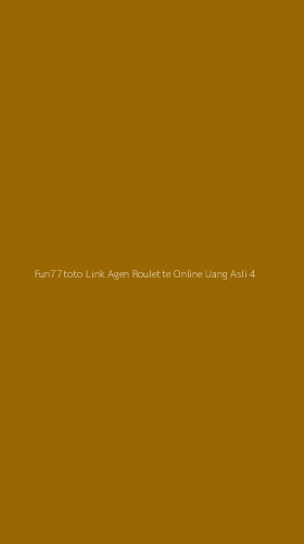 Tampilan Antarmuka Aplikasi Fun77toto Link Agen Roulette Online Uang Asli - 4