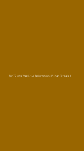Tampilan Antarmuka Aplikasi Fun77toto Wap Situs Rekomendasi Pilihan Terbaik - 4