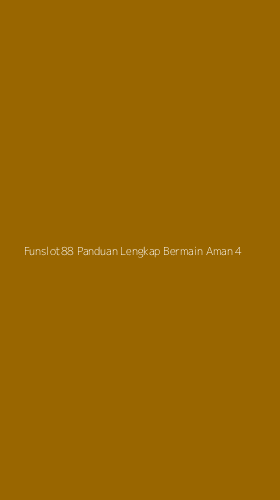 Tampilan Antarmuka Aplikasi Funslot88 Panduan Lengkap Bermain Aman - 4