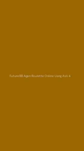 Tampilan Antarmuka Aplikasi Future88 Agen Roulette Online Uang Asli - 4