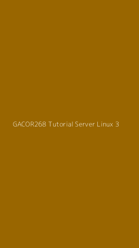 Tampilan Antarmuka Aplikasi Gacor268 Tutorial Server Linux - 3