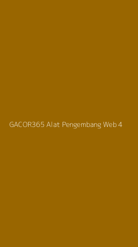 Tampilan Antarmuka Aplikasi Gacor365 Alat Pengembang Web - 4