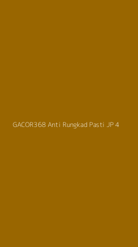 Tampilan Antarmuka Aplikasi Gacor368 Anti Rungkad Pasti Jp - 4