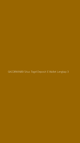 Tampilan Antarmuka Aplikasi Gacorwin89 Situs Togel Deposit E Wallet Lengkap - 3