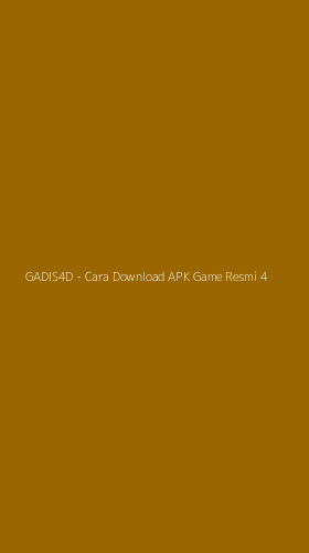 Tampilan Antarmuka Aplikasi GADIS4D - Cara Download APK Game Resmi - 4