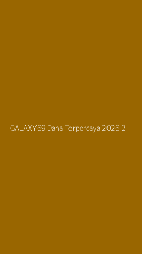 Tampilan Antarmuka Aplikasi Galaxy69 Dana Terpercaya 2026 - 2