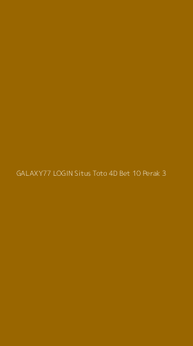Tampilan Antarmuka Aplikasi Galaxy77 Login Situs Toto 4d Bet 10 Perak - 3
