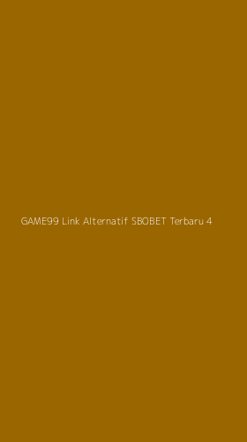 Tampilan Antarmuka Aplikasi Game99 Link Alternatif Sbobet Terbaru - 4