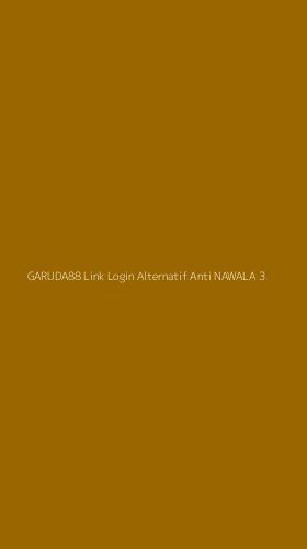 Tampilan Antarmuka Aplikasi Garuda88 Link Login Alternatif Anti Nawala - 3