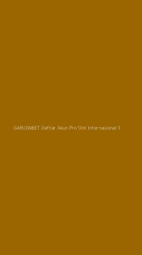 Tampilan Antarmuka Aplikasi Garudabet Daftar Akun Pro Slot Internasional - 1