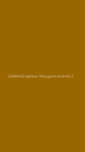 Tampilan Antarmuka Aplikasi Garwa4d Aplikasi Kebugaran Android - 2