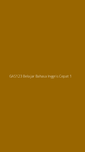 Tampilan Antarmuka Aplikasi Gas123 Belajar Bahasa Inggris Cepat - 1