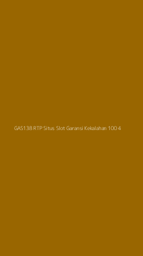 Tampilan Antarmuka Aplikasi Gas138 Rtp Situs Slot Garansi Kekalahan 100 - 4