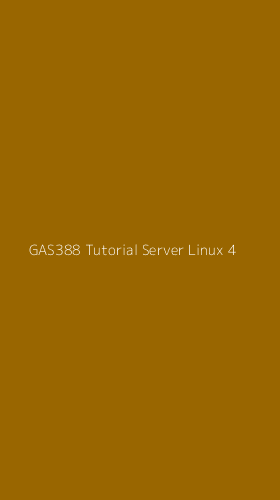 Tampilan Antarmuka Aplikasi Gas388 Tutorial Server Linux - 4