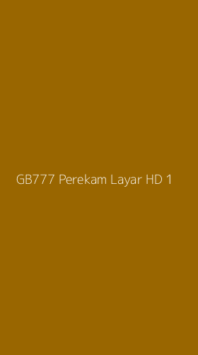 Tampilan Antarmuka Aplikasi Gb777 Perekam Layar Hd - 1
