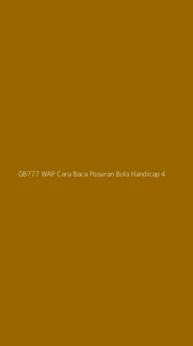 Tampilan Antarmuka Aplikasi Gb777 Wap Cara Baca Pasaran Bola Handicap - 4