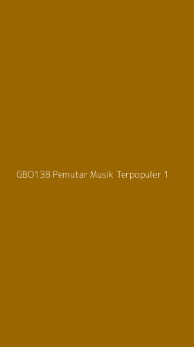 Tampilan Antarmuka Aplikasi Gbo138 Pemutar Musik Terpopuler - 1