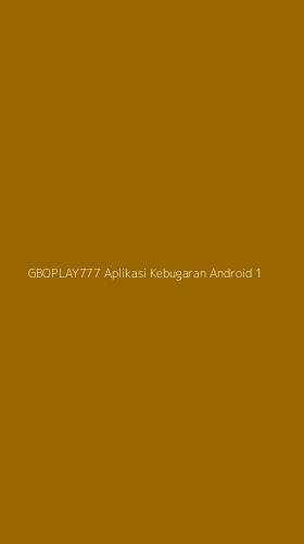 Tampilan Antarmuka Aplikasi Gboplay777 Aplikasi Kebugaran Android - 1