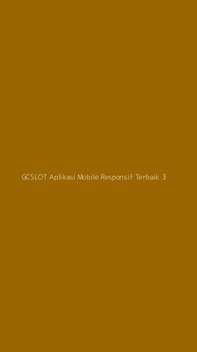 Tampilan Antarmuka Aplikasi Gcslot Aplikasi Mobile Responsif Terbaik - 3