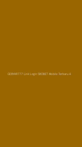 Tampilan Antarmuka Aplikasi Gebyar777 Link Login Sbobet Mobile Terbaru - 4