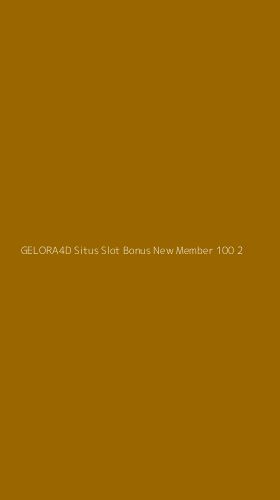 Tampilan Antarmuka Aplikasi Gelora4d Situs Slot Bonus New Member 100 - 2