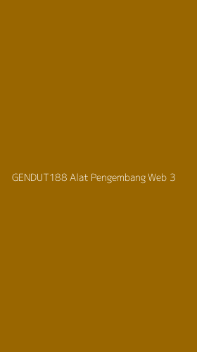 Tampilan Antarmuka Aplikasi Gendut188 Alat Pengembang Web - 3