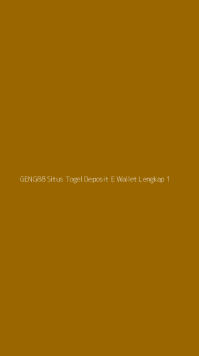 Tampilan Antarmuka Aplikasi Geng88 Situs Togel Deposit E Wallet Lengkap - 1