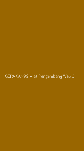 Tampilan Antarmuka Aplikasi Gerakan99 Alat Pengembang Web - 3