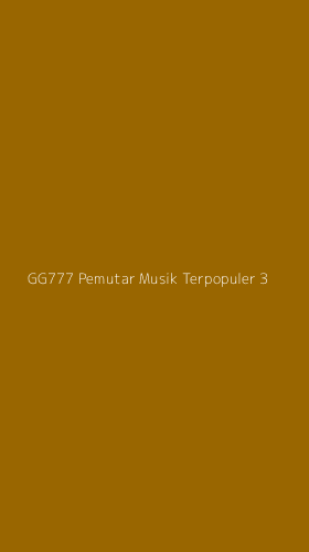 Tampilan Antarmuka Aplikasi Gg777 Pemutar Musik Terpopuler - 3