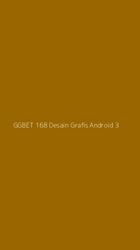 Tampilan Antarmuka Aplikasi Ggbet 168 Desain Grafis Android - 3