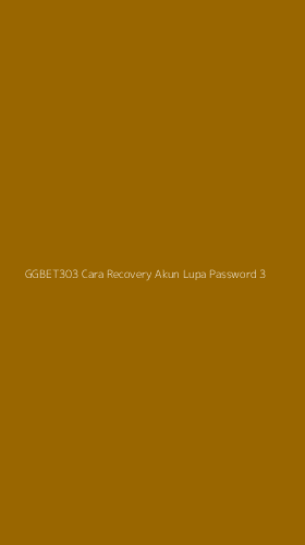 Tampilan Antarmuka Aplikasi Ggbet303 Cara Recovery Akun Lupa Password - 3