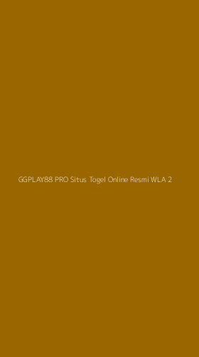 Tampilan Antarmuka Aplikasi Ggplay88 Pro Situs Togel Online Resmi Wla - 2