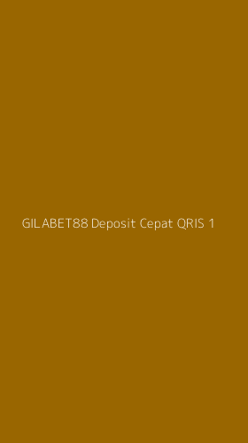 Tampilan Antarmuka Aplikasi Gilabet88 Deposit Cepat Qris - 1