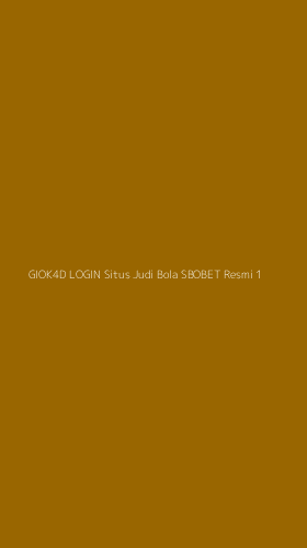 Tampilan Antarmuka Aplikasi Giok4d Login Situs Judi Bola Sbobet Resmi - 1