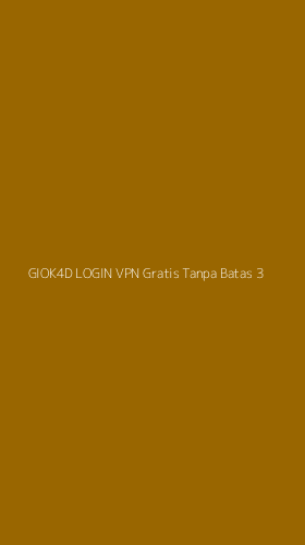 Tampilan Antarmuka Aplikasi Giok4d Login Vpn Gratis Tanpa Batas - 3