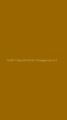 Tampilan Antarmuka Aplikasi Glory77 Data Sgp Hk Sdy Terlengkap Hari Ini - 2
