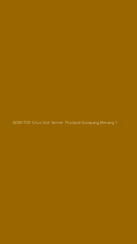 Tampilan Antarmuka Aplikasi Gobet09 Situs Slot Server Thailand Gampang Menang - 1