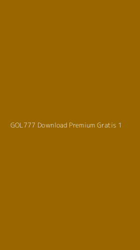 Tampilan Antarmuka Aplikasi Gol777 Download Premium Gratis - 1