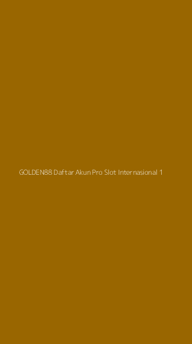 Tampilan Antarmuka Aplikasi Golden88 Daftar Akun Pro Slot Internasional - 1