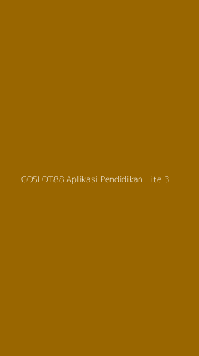 Tampilan Antarmuka Aplikasi Goslot88 Aplikasi Pendidikan Lite - 3